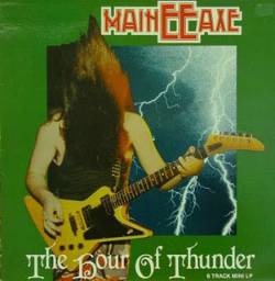 Maineeaxe : The Hour of Thunder